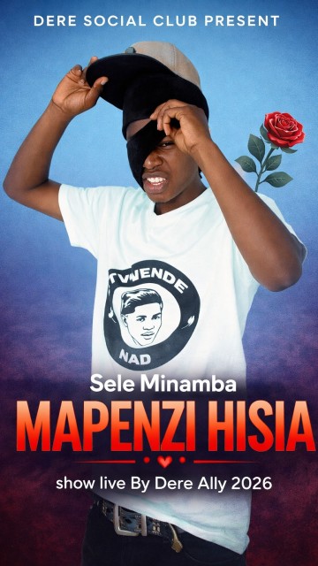 Sele Minamba - Mapenzi Hisiaa  Show live by Dere Ally 2026