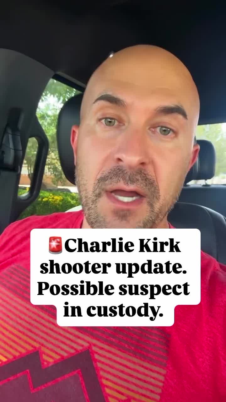 Charlie Kirk shooter update. Possible suspect in custody.