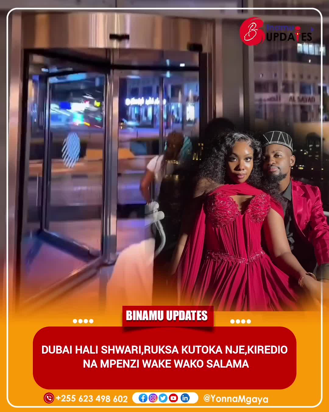 DUBAI HALI SHWARI,RUKSA KUTOKA NJE,KIREDIO NA MPENZI WAKE WAKO SALAMA :