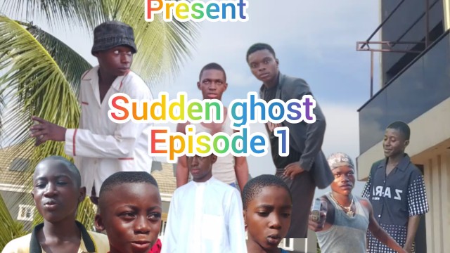 Sudden Ghost episode 1 trailer