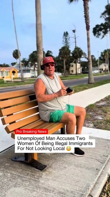 Unemployed Man Accuses Two Women Of Being Illegal Immigrants For Not Looking Local