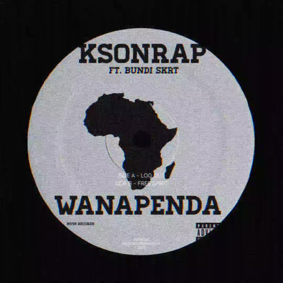 Ksonrap Ft. Bundi Skrt - Wanapenda