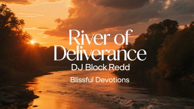 River of Deliverance